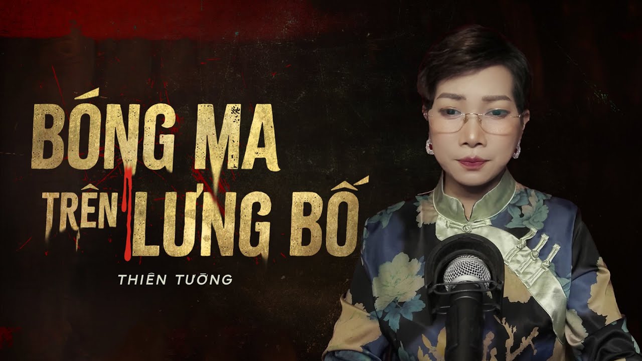 Nghe truyện ma : BÓNG MA TRÊN LƯNG BỐ - đứa trẻ thấy đứa trẻ ma