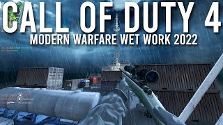 Famous Call of Duty 4 Modern Warfare Multiplayer In 2022 Wet Work Gameplay | 4K Wealth