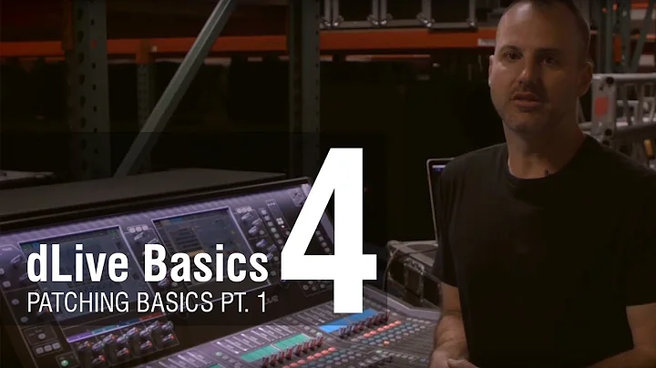 Mike Bangs - dLive Basics 4 - Patching Basics 1 - Inputs and Basic Configuration