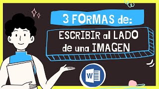 ✅ 3 FORMAS de Escribir AL LADO de una  IMAGEN en WORD screenshot 2
