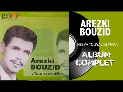 Arezki Bouzid - Nesva touɣal detjara