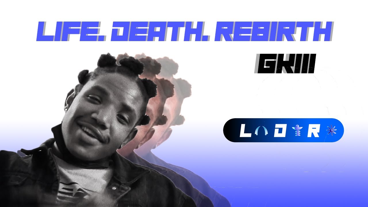 GK111 - Life Death Rebirth