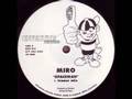 MIRO Spaceman Trance Mix MIRO Spaceman Trance Mix