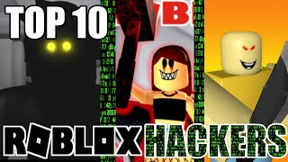 Top 10 Most Dangerous Hackers On Roblox