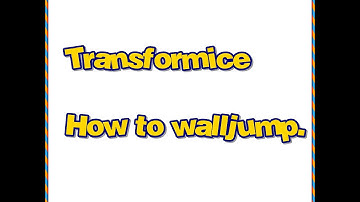 Transformice - how to wall jump. ( best tutorial HD )