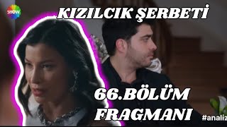 Kızılcık Şerbeti 66 Bölüm Fragmanı, Alev hastanelik oldu