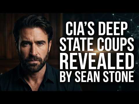 Sean Stone Reveals The CIA's Role in Global Destabilization