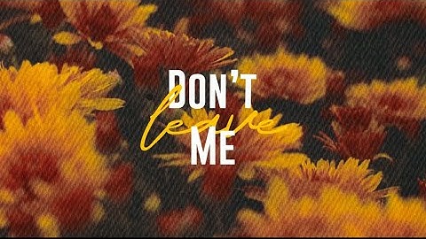 Kohen Jaycee - DON’T LEAVE ME Ft. Axon (Official Lyrics Video) | New Music 2023