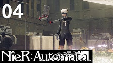 Nier: Automata - Casual Playthrough - Part 4 The Supply Trader & Weapon Dealer Requests