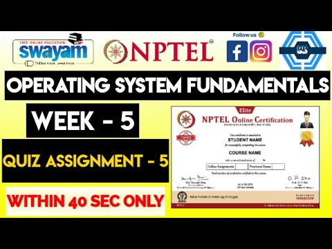 Operating System Fundamentals - NPTEL 2023 || WEEK 5 ASSIGNMENT SOLUTION | SWAYAM |
