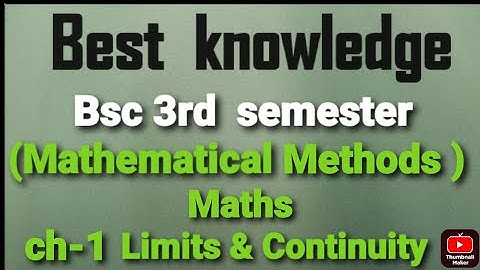 Limits & Continuity of functions of two variables| Mathematical Methods| Bsc 3rd  sem maths