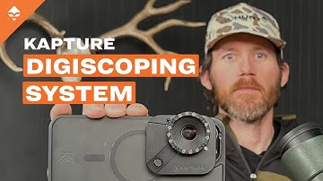 Is the Future of Digiscoping Here? – Kapture Digiscoping System