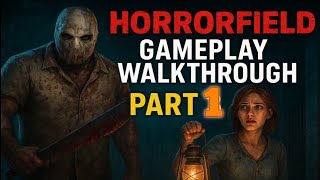 🎮 Horrorfield Gameplay Walkthrough | Exploring the NEW UPDATE \& Escaping the Killer!