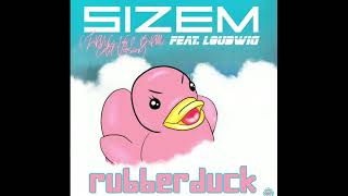 Sizem & Loudwig - Rubber Duck (JPNC 160 BPM Edit Version)