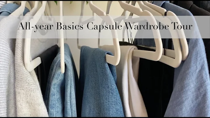 All-Year Basics Wardrobe Tour| Seasonless Capsule ...