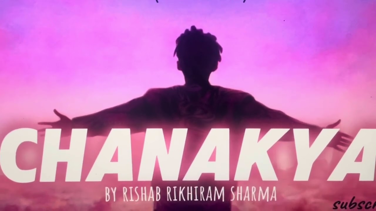 Chanakya song 
