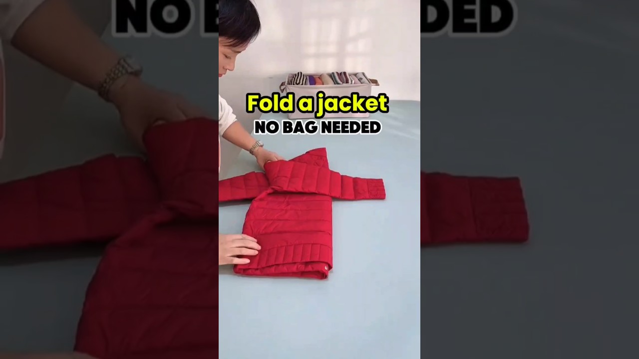 No Bag? No Problem! How to Fold Jacket to Save Space 
