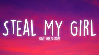 Download lagu One Direction - Steal My Girl (Lyrics)