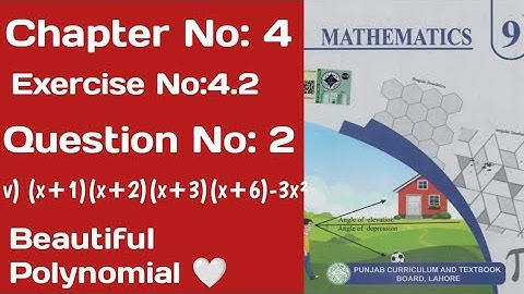 Class 9th Maths chapter No 4|| Exercise 4.2 Q:2 (v) (x+1)(x+2)(x+3)(x+6)-3x² || Factorization Method
