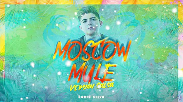 Bad Bunny - Moscow Mule (Versión Salsa) by Boris Silva