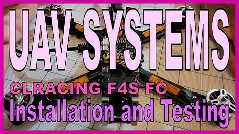 UAV Systems - CLRacing F4S Flight Control Board Installation