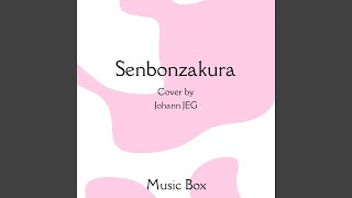 Senbonzakura (Music Box)