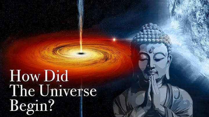 How Did The Universe Begin? The Buddha’s Real View