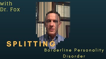 Splitting: A Borderline Personality Disorder Defense Mechanism