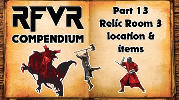 RFVR Guide - Part 13. How to Get Relics - UNDER LAKE - Best New VR RPG