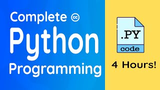 Complete Python Programming for Beginners: 4 Hours!