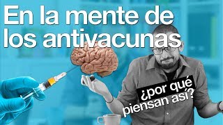 En la mente de los antivacunas: ¿por qué piensan así?