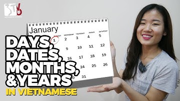Days, Dates, Months, Years in Vietnamese | Learn Vietnamese with TVO