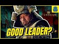 Is Toranaga a Good Leader? [FX/Hulu's Shogun]