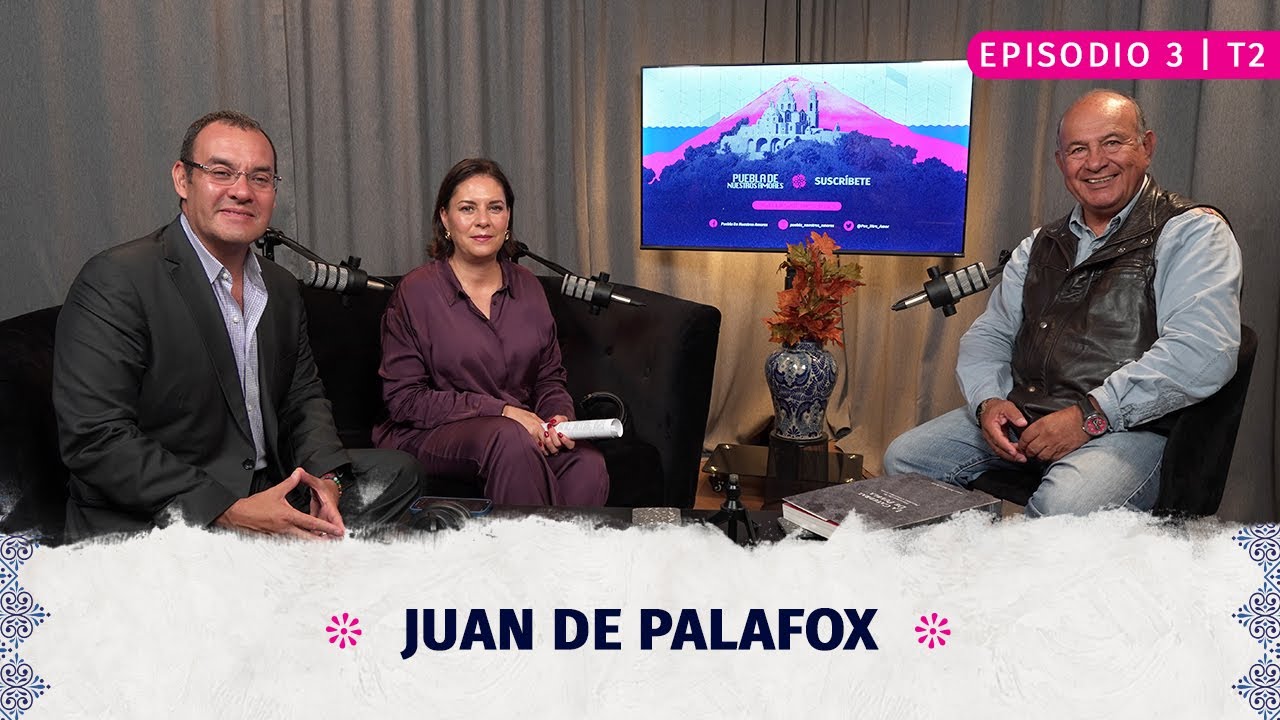 Juan de Palafox EP 03 T2