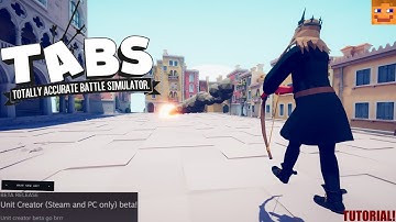 Unit Creator Tutorial │Totally Accurate Battle Simulator