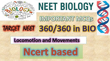 Important questions of Locomotion and Movements||100%NCERT BASED QUESTIONS||Must watch questionsNEET