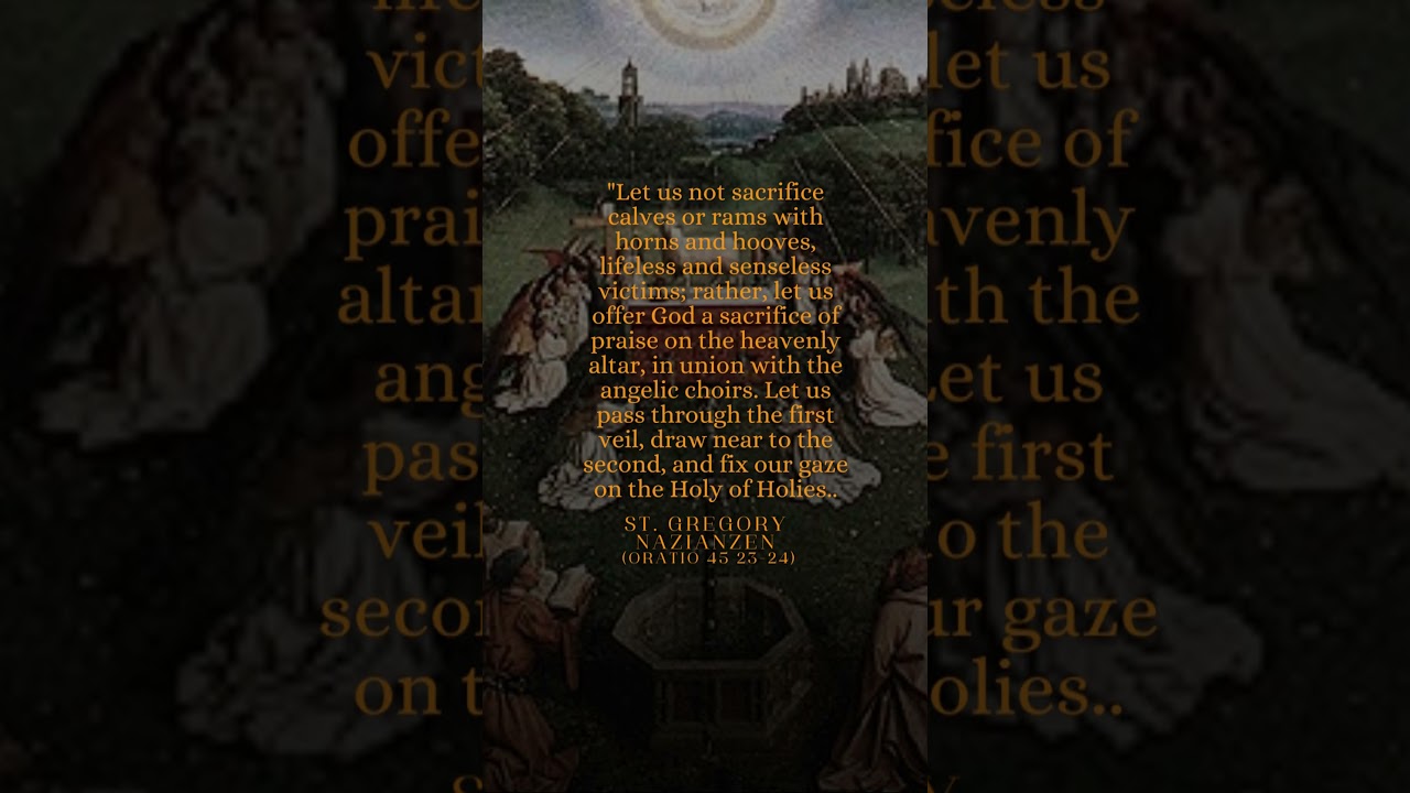 Saint Gregory Nazianzen - Oratio 45, 23-24 