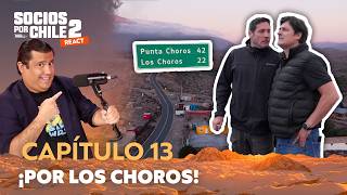 React Socios por Chile 2 | Capítulo 13 | En Los Choros