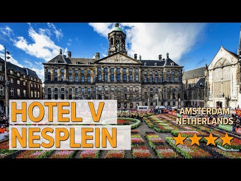 hotel v nesplein hotel review hotels in amsterdam netherlands hotels