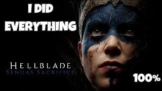 I did EVERYTHING in Hellblade: Senua's Sacrifice