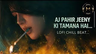 Aaj Phir Jeene Ki Tamanna Hai  Lofix Deephouse Remix  Adda