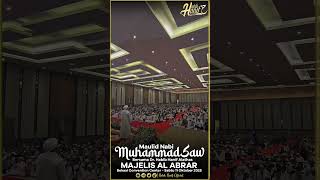 Maulid Nabi Muhammad Saw Bersama Dr. Habib Hanif Alathas Di Majelis Al Abrar Bekasi