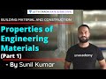 Properties of Engineering Materials (Part 1) | Building Material and Construction | GATE/ESE 2021