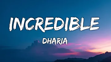 Monoir x Dharia - Incredible (Lyrics) ( lyrics released before original song )