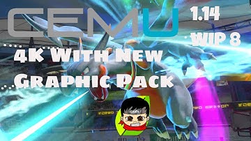 Cemu 1.14 (WIP  release 8) | Pokken 4K With New Graphic Pack