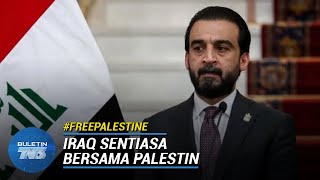 #FREEPALESTINE | Iraq Ulangi Pendirian Bela Palestin