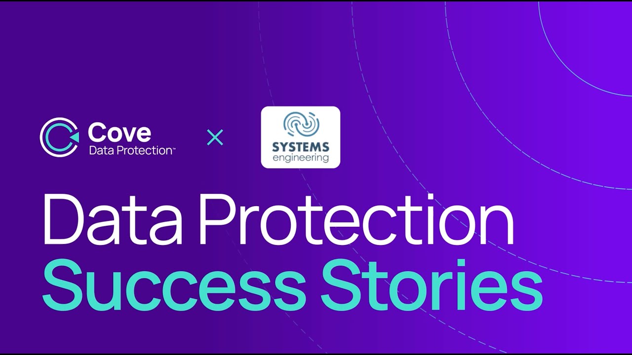Data Protection Success Image Cove Data Protection Success Stories with Systems Engineering - YouTube