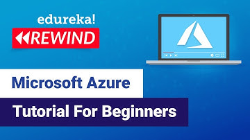 Microsoft Azure Tutorial For Beginners | Azure Basics | Azure Training | Edureka | Azure Rewind - 1