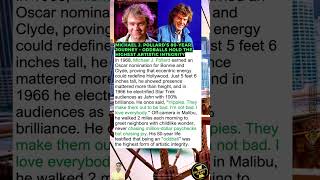 Michael J. Pollard’s 80-Year Journey – Oddballs Hold The Highest Artistic Integrity