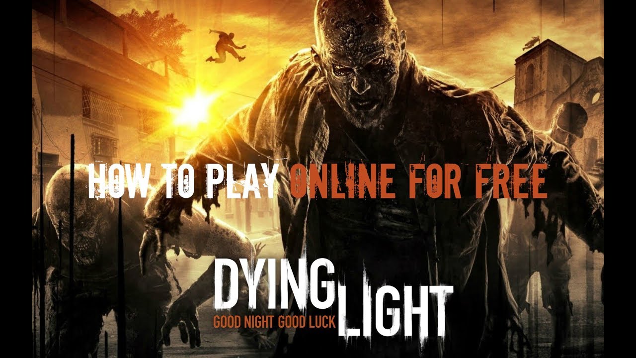 Født stemning Slagskib How to play] Dying Light Hellraid Online For free (Updated 2020) - YouTube